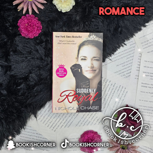 Suddenly Royal By Nichole Chase