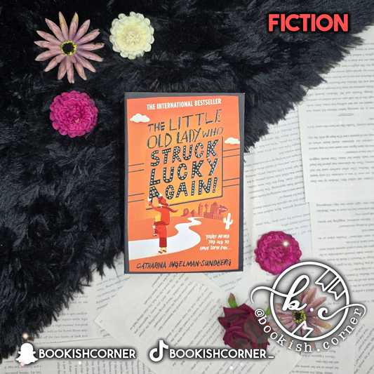The Little Old Lady Who Broke All the Rules By Catharina Ingelman-Sundberg