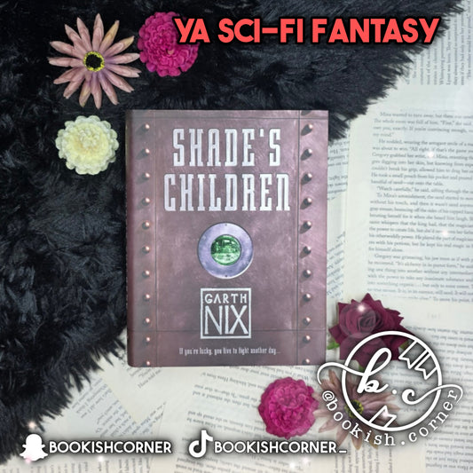 Shade's Children By Garth Nix