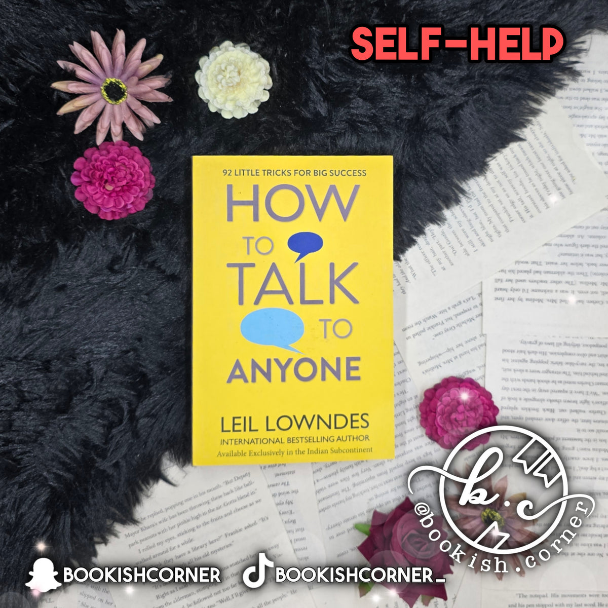 How to Talk to Anyone By Leil Lowndes