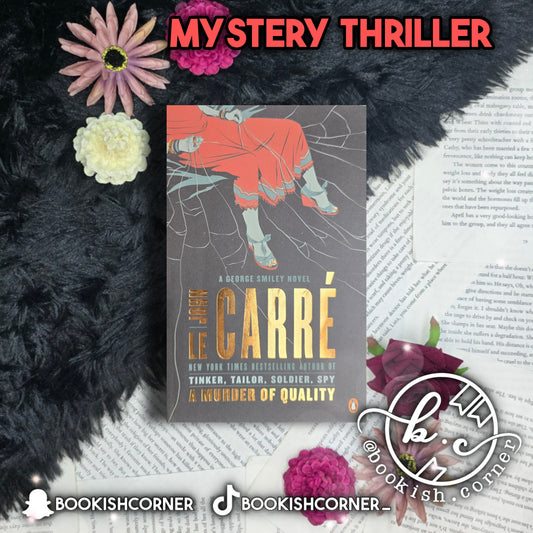A Murder of Quality By John le Carre