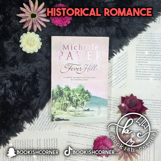 Fever Hill By Michelle Paver