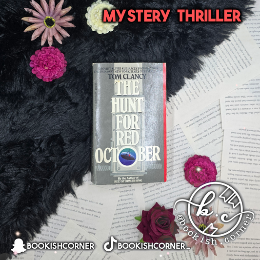 The Hunt for Red October By Tom Clancy