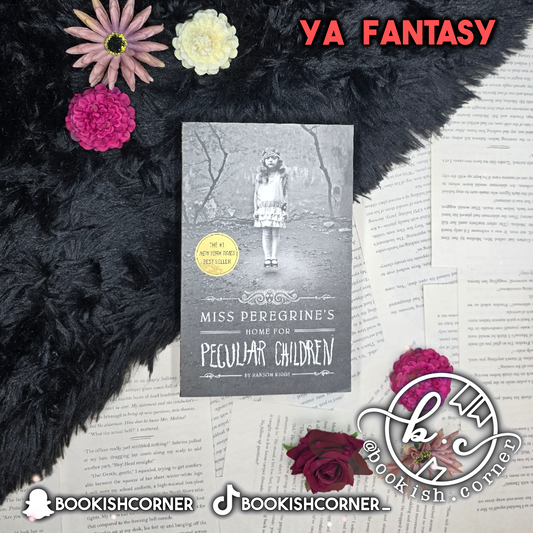 Miss Peregrine's Home For Peculiar Children By Ransom Riggs