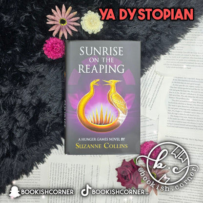Sunrise On The Reaping (special) By Suzanne Collins