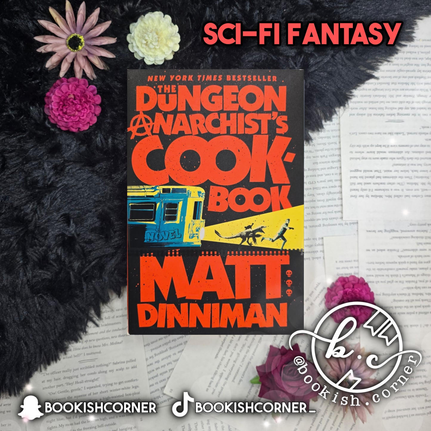 The Dungeon Anarchist's Cookbook By Matt Dinniman
