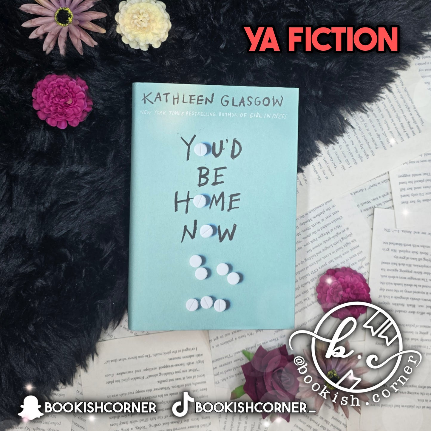 You'd Be Home Now By Kathleen Glasgow