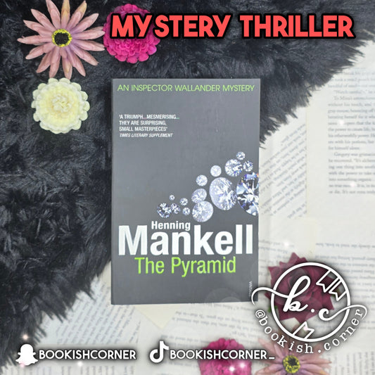The Pyramid By Henning Mankell
