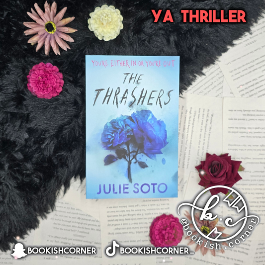 The Thrashers By Julie Soto