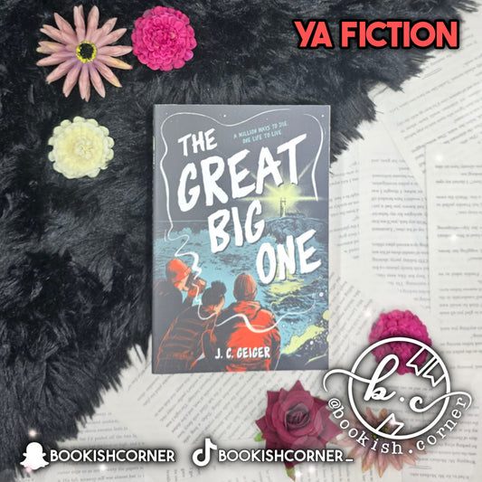 The Great Big One By J C Geiger