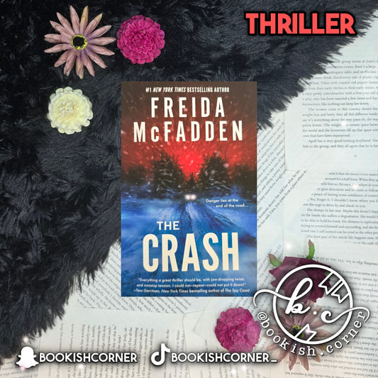 The Crash By Freida Mcfadden