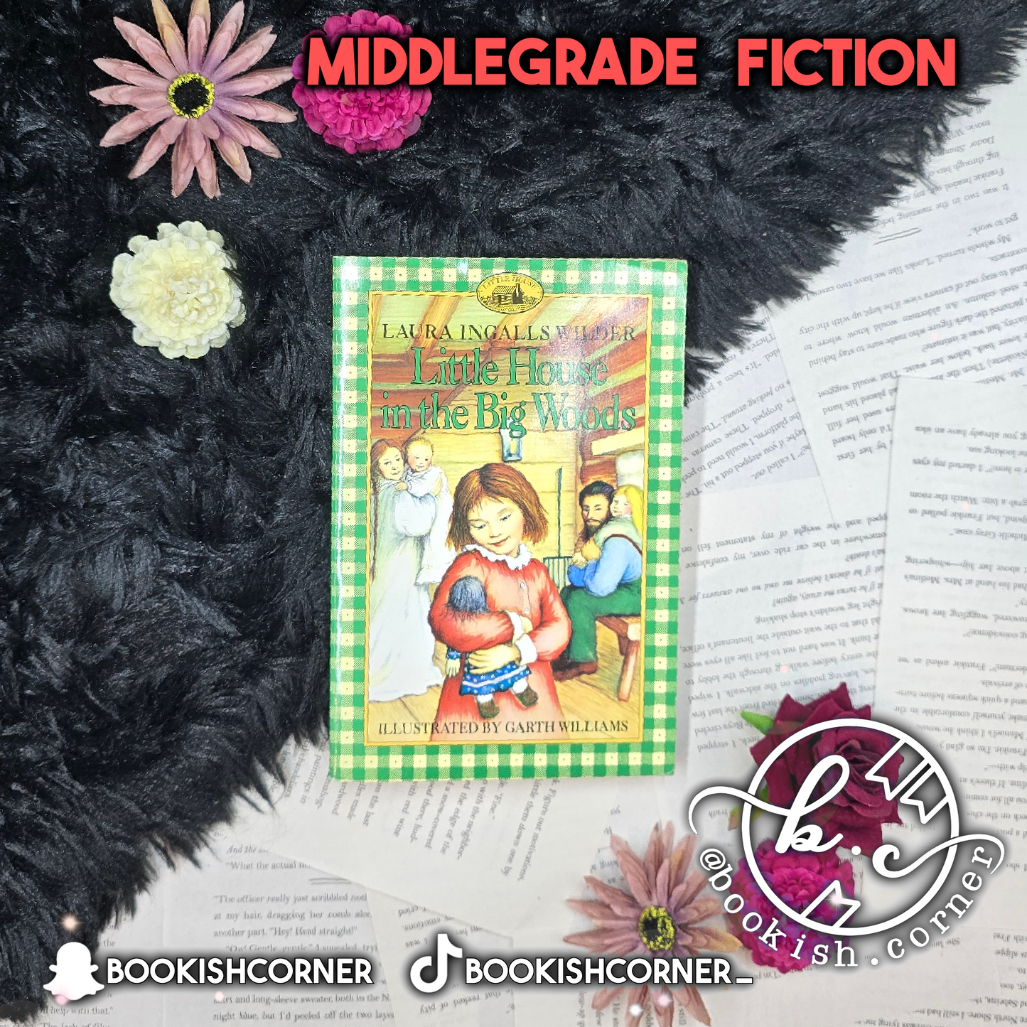 Little House in the Big Woods By Laura Ingalls Wilder