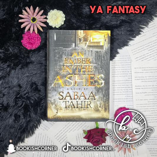 An Ember In The Ashes By Sabaa Tahir