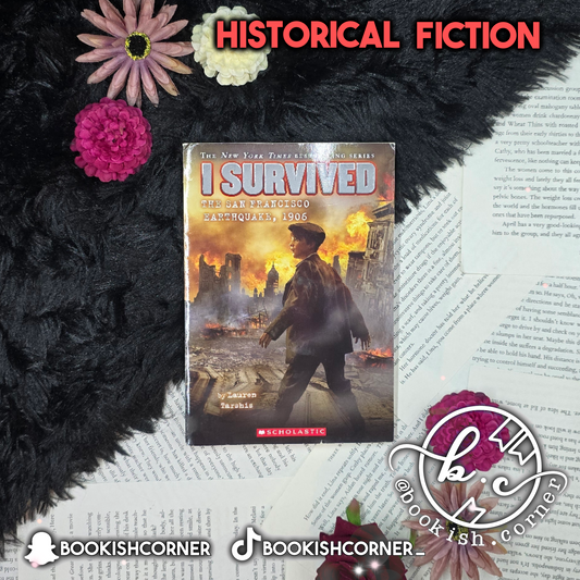 I Survived The San Francisco Earthquake 1906 By Lauren Tarshis