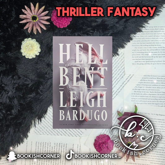 Hell Bent By Leigh Bardugo