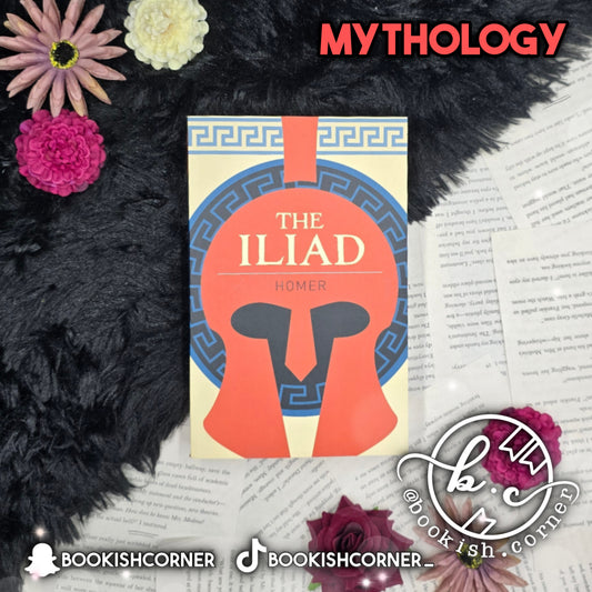 The Iliad By Homer