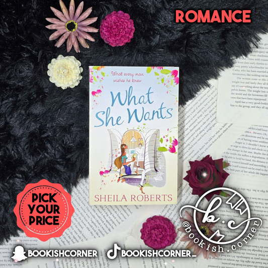 What She Wants By Sheila Roberts