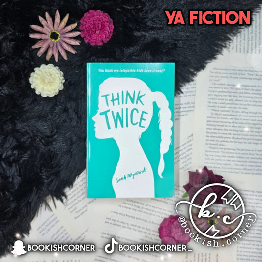 Think Twice By Sarah Mlynowski