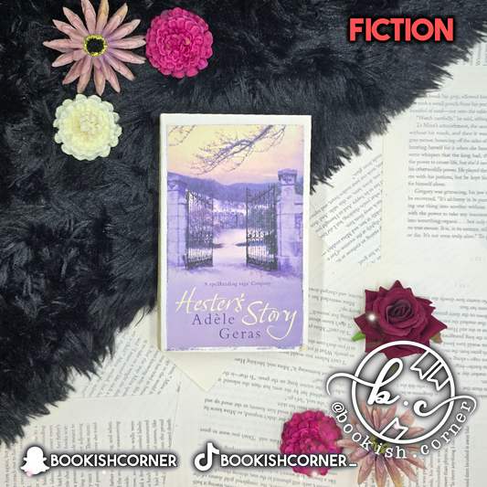 Hester's Story By Adele Geras
