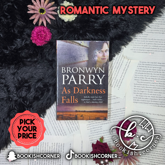 As Darkness Falls By Bronwyn Parry