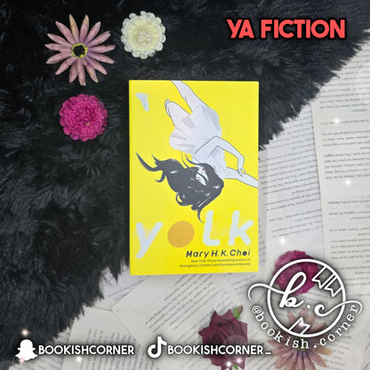 Yolk By Mary H K Choi