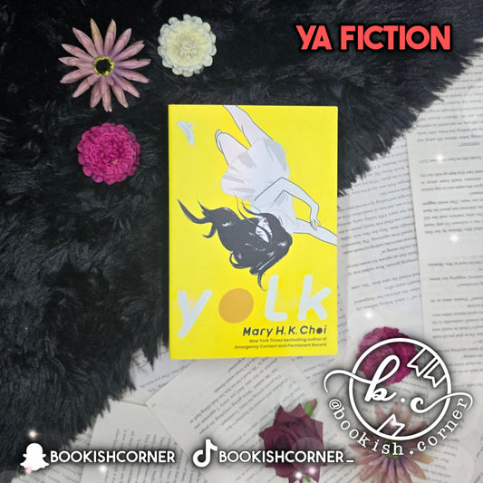 Yolk By Mary H K Choi