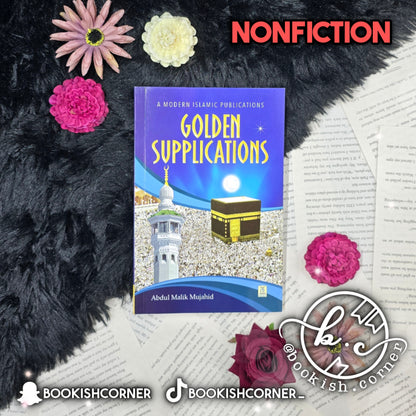 Golden Supplications By Abdul Malik Mujahid
