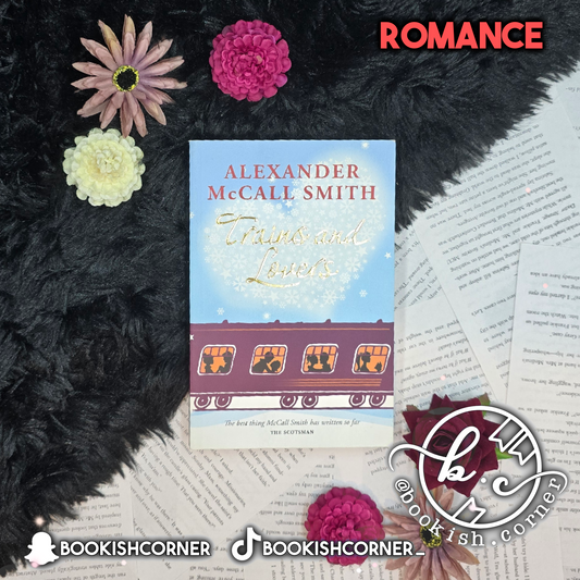 Trains and Lovers By Alexander McCall Smith