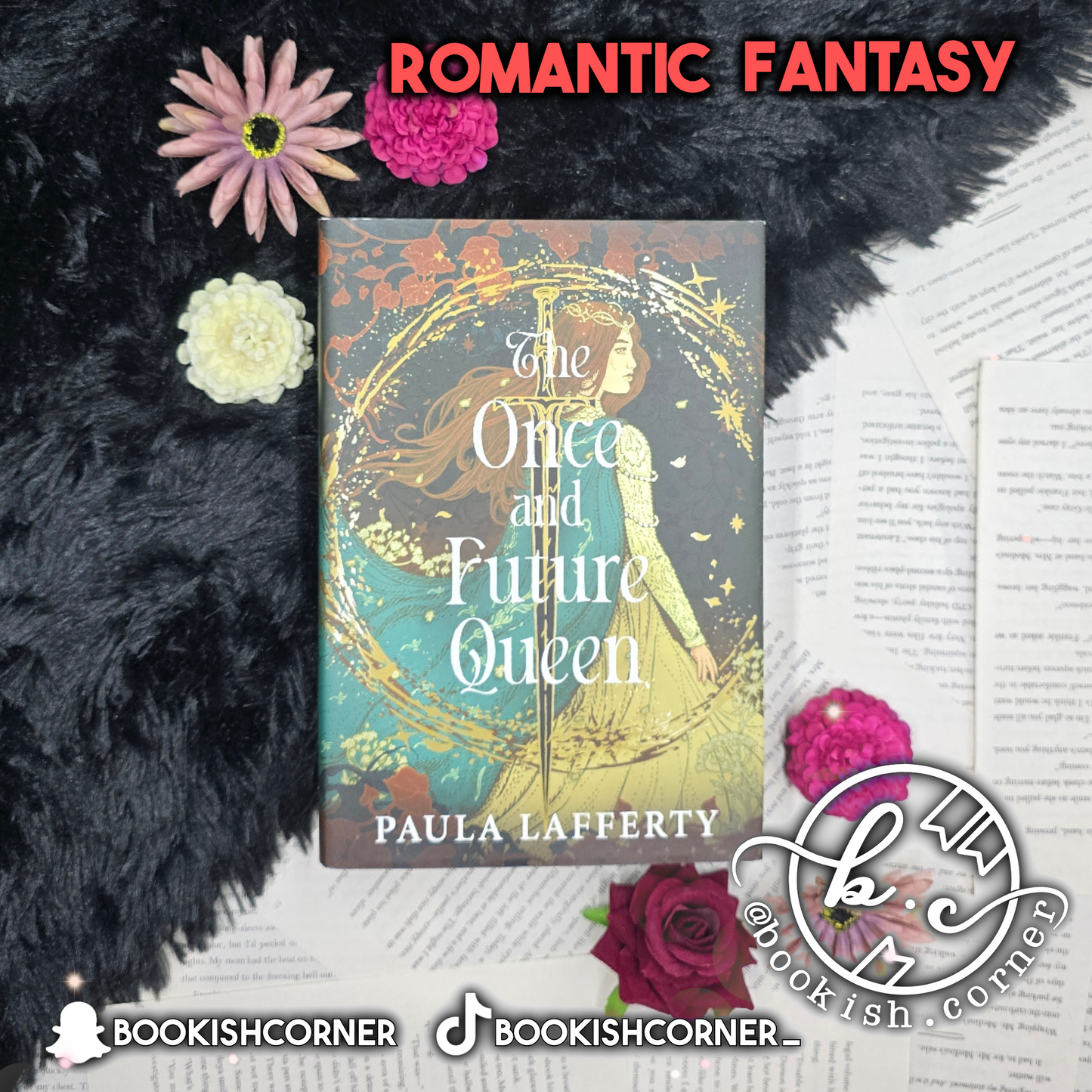 The Once and Future Queen By Paula Lafferty