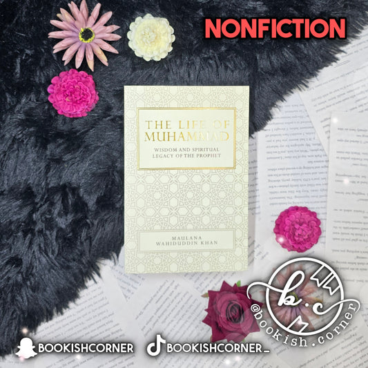 The Life Of Muhammad By Maulana Wahiduddin