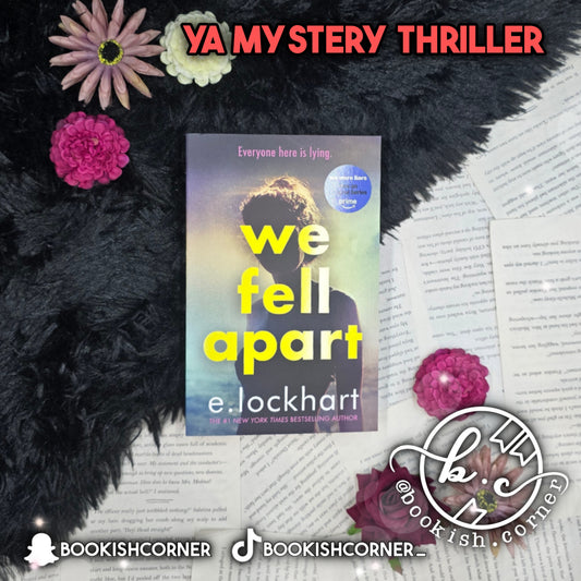 We Fell Apart By E Lockhart