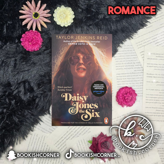Daisy Jones & The Six By Taylor Jenkins Reid