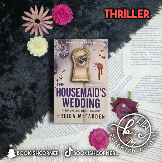 The Housemaid's Wedding By Freida McFadden
