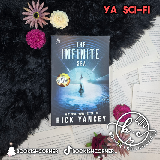 The Infinite Sea By Rick Yancey