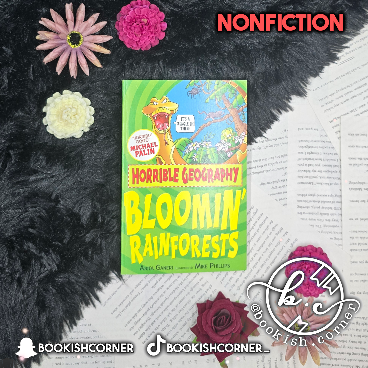 Horrible Geography: Bloomin' Rainforests By Anita Ganeri