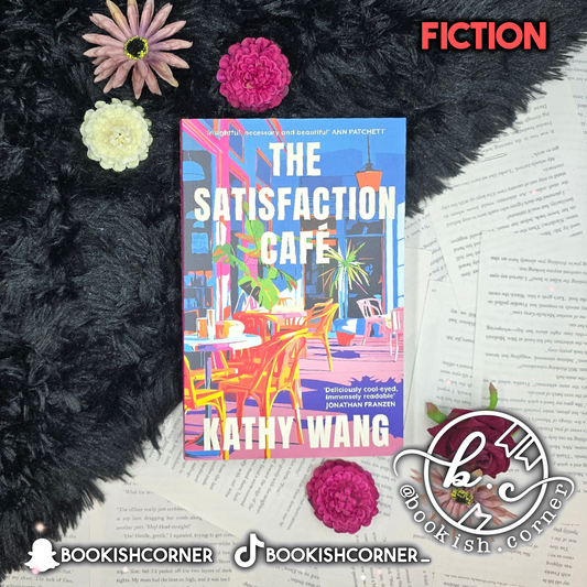 The Satisfaction Cafe By Kathy Wang