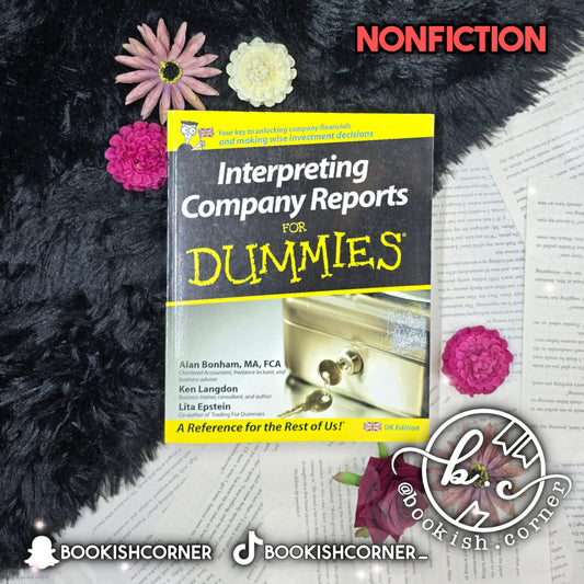 Interpreting Company Reports for Dummies