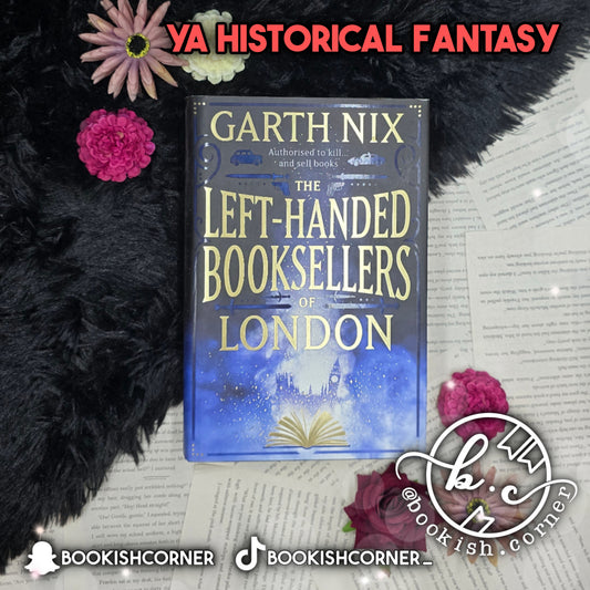 The Left-Handed Booksellers of London By Garth Nix