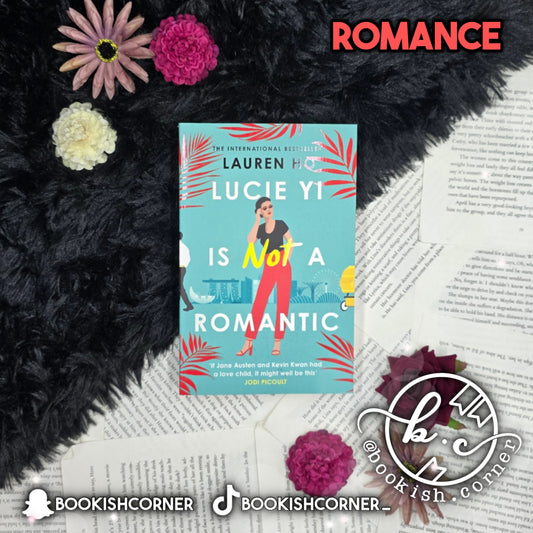 Lucie Yi Is Not A Romantic By Lauren Ho