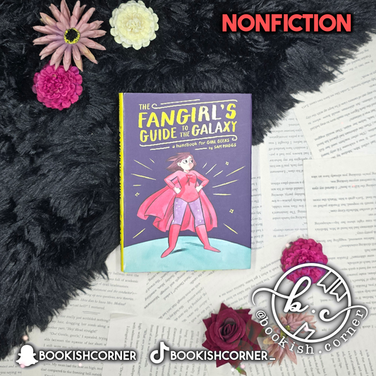 The Fangirl's Guide to the Galaxy By Sam Maggs