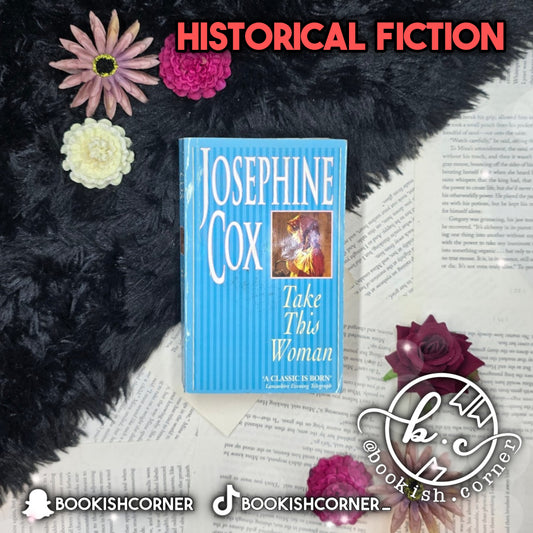 Take This Woman By Josephine Cox