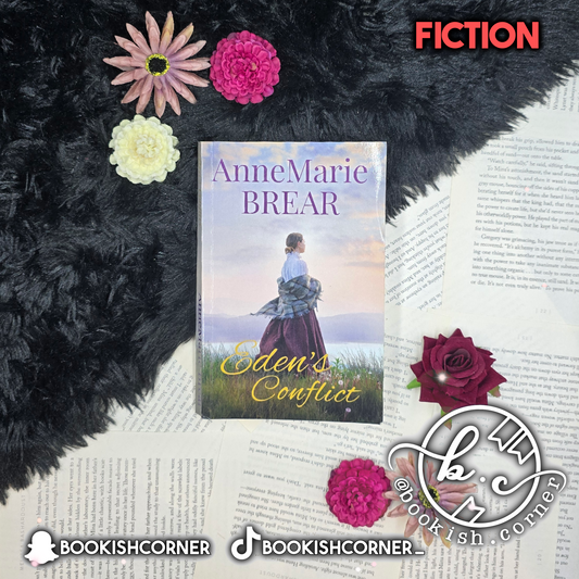 Eden's Conflict By AnneMarie Brear