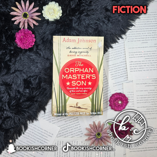 The Orphan Master's Son By Adam Johnson