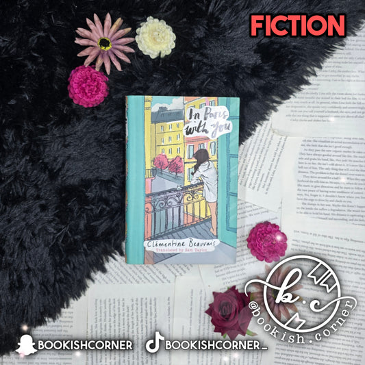 In Paris With You By Clementine Beauvais