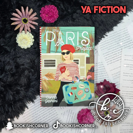 The Paris Project By Donna Gephart