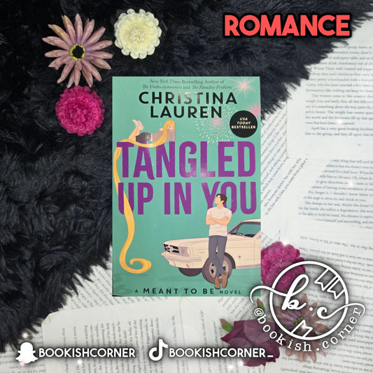Tangled Up In You By Christina Lauren
