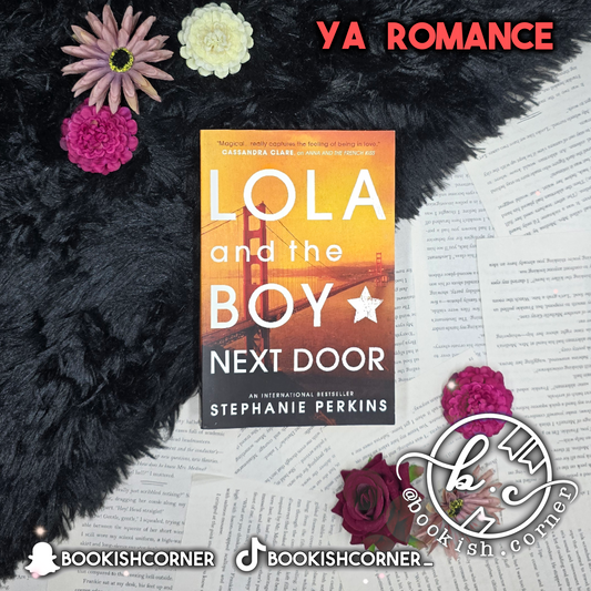 Lola and the Boy Next Door By Stephanie Perkins