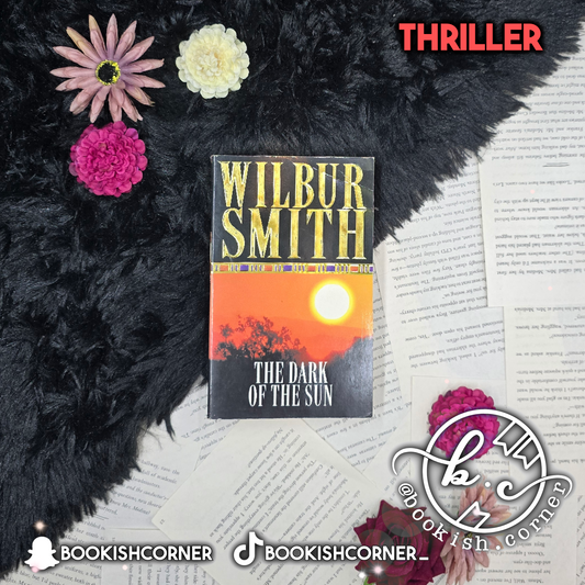 The Dark of the Sun By Wilbur Smith