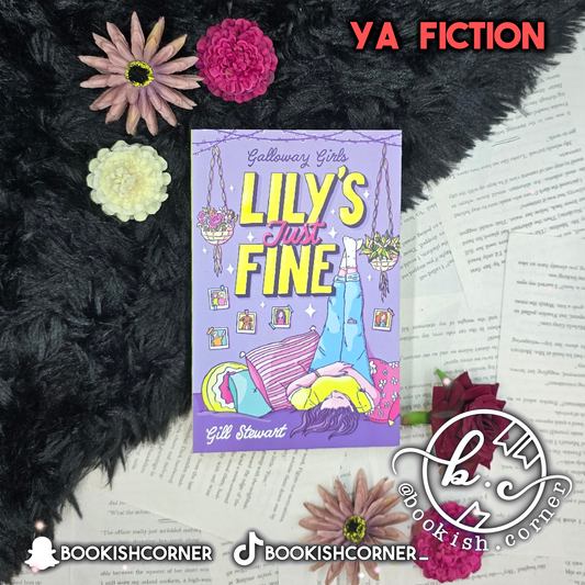 Lily's Just Fine By Gill Stewart