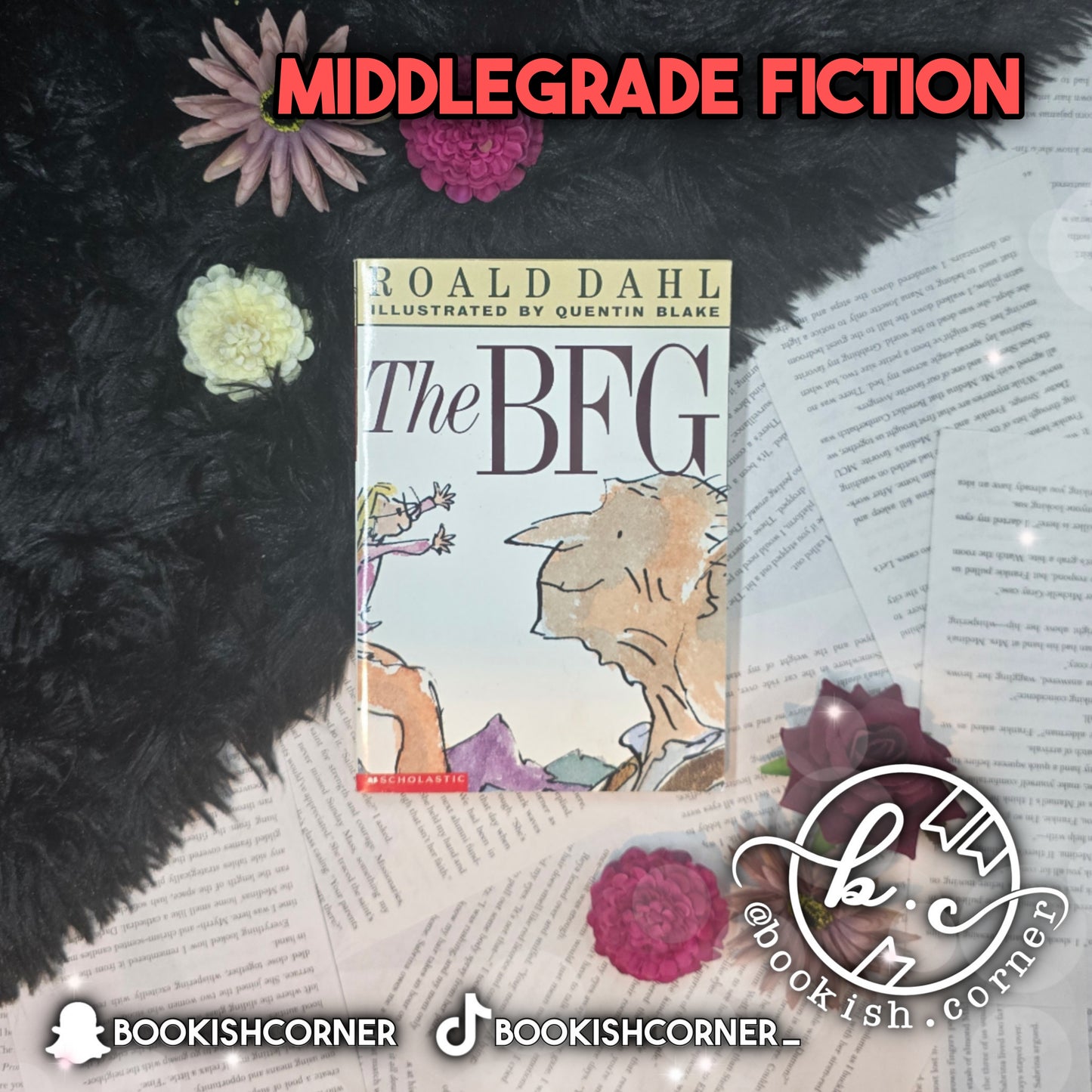 The BFG By Roald Dahl